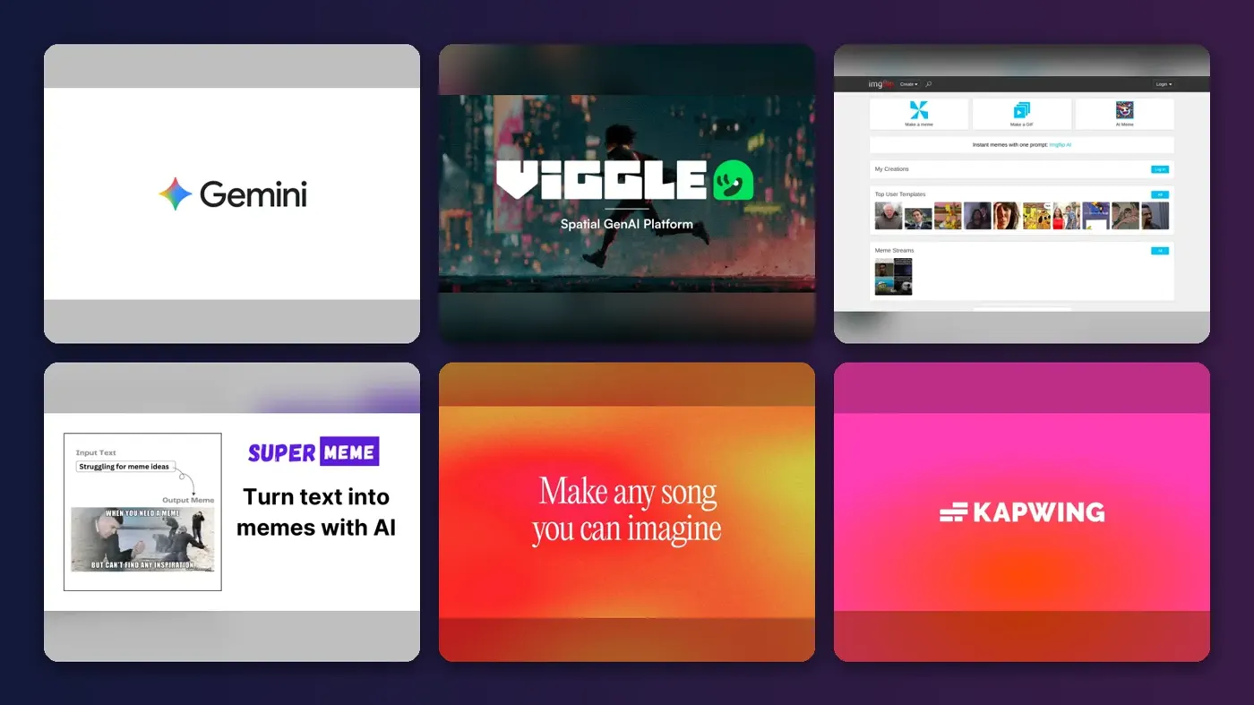 Collage of the official websites of Google Gemini, Viggle AI, Imgflip AI Meme Generator, Supermeme.ai, Suno and Kapwing