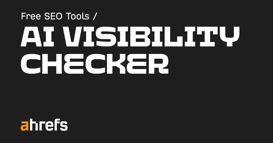 Ahrefs Free AI Visibility Checker official preview image